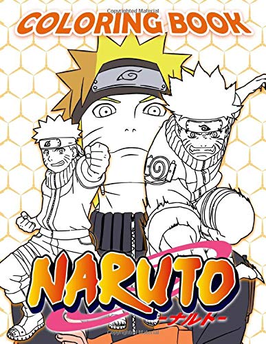 Naruto Coloring Book: Naruto Enchanting Coloring Books For Adult And ...