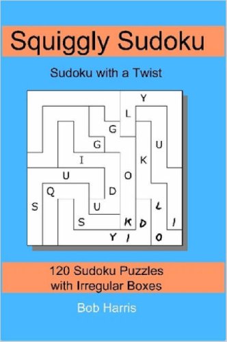 Squiggly Sudoku Sudoku With A Twist By Bob Harris Goodreads