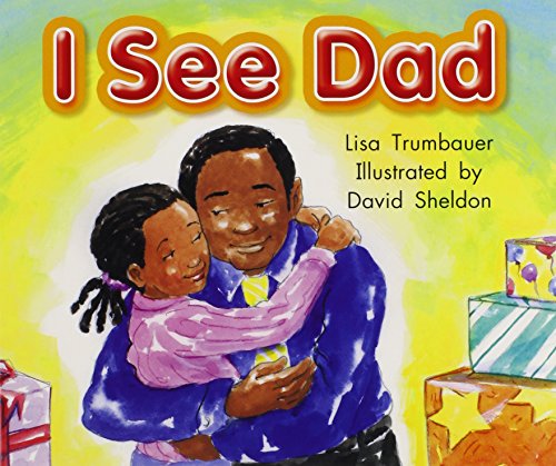 Literacy by Design: Leveled Reader 6-pack Grade K, Level A I See Dad by ...