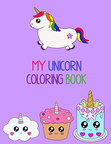 My Unicorn Coloring Book: For Kids Ages 4 -8 by The Little Learner's Club | Goodreads