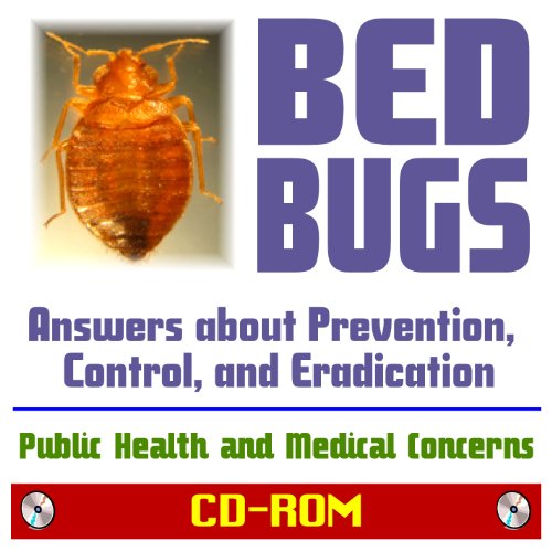 Bed Bugs Answers about Prevention, Control, and Eradication of Cimex
