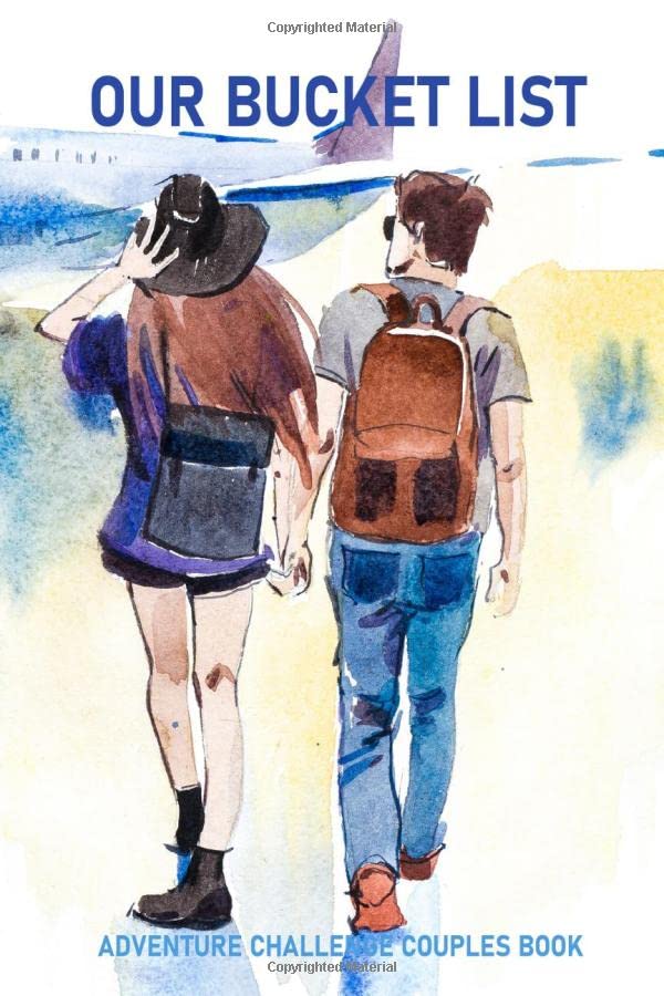 Our Bucket List Adventures Challenge A Journal For Couples 100 Bucket
