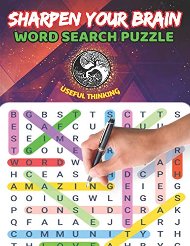 SHARPEN Your BRAIN,Word Search Puzzle,USEFUL THINKING: 100 puzzles and ...