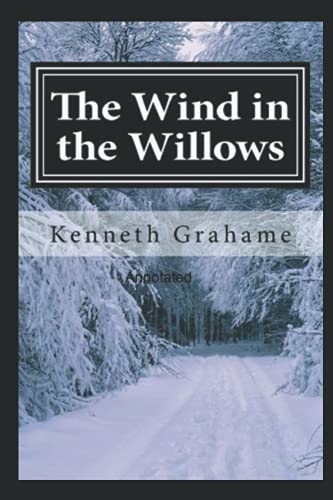 The Wind in the Willows by Kenneth Grahame illustrated edition by ...