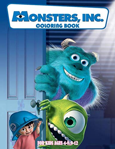 Monsters, Inc. Coloring Book: For Kids Ages 4-8, 9-12. by Simena ...