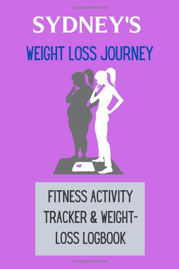 Sydney's Weight Loss Journey Fitness activity tracker & weightloss