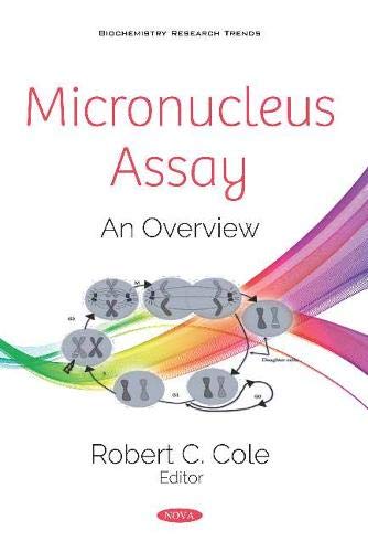 Micronucleaus Micronucleus Assay: An Overview by unknown author | Goodreads