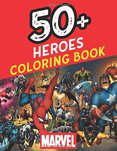 50+ Heroes Coloring Book: Marvel Heroes In One Coloring Book. Perfect ...