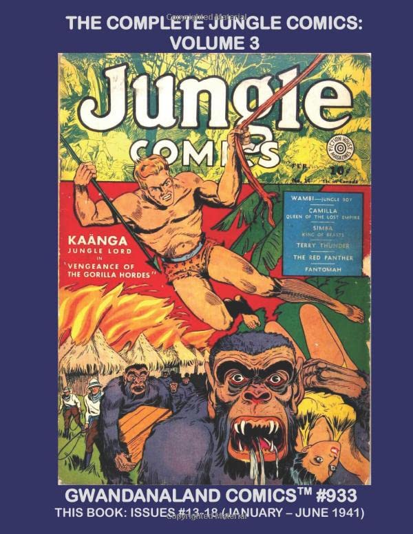 The Complete Jungle Comics Volume 3 Gwandanaland Comics 933 The