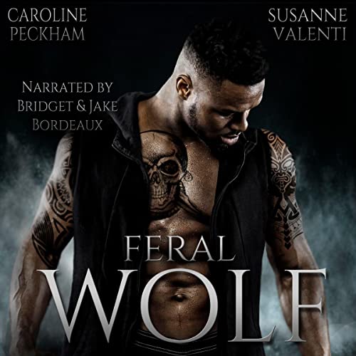 Feral Wolf (Darkmore Penitentiary, #3)