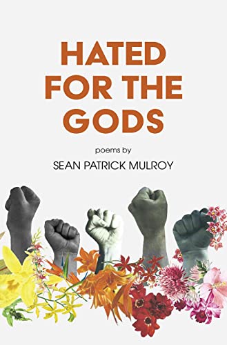 Hated for the Gods: Poems