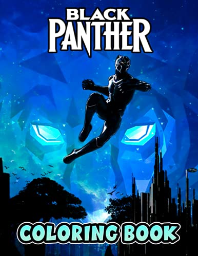 Black Panther Coloring Book: An Amazing Coloring Book With Lots Of ...
