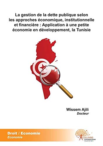 La gestion de la dette publique selon les approches économique ...