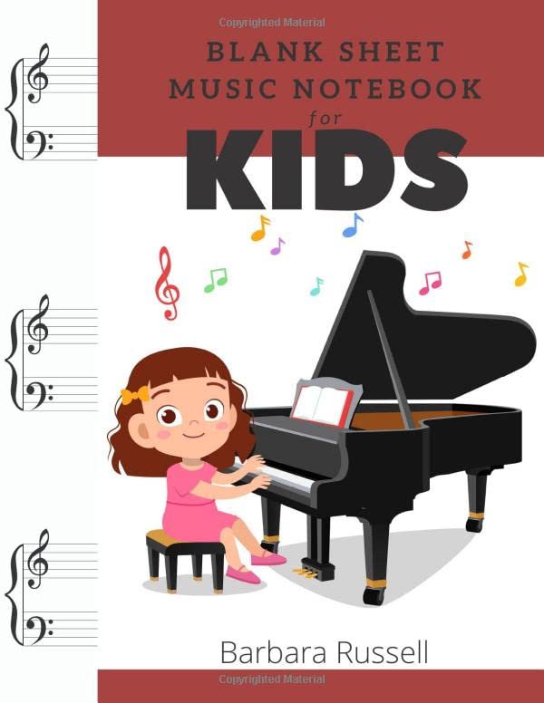 Blank Sheet Music Noetbook For KIDS Piano Music Manuscript Paper