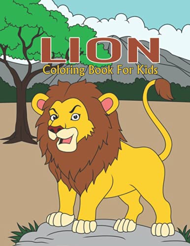 Lion Coloring Book For Kids: Coloring Book With Fun Creative And ...