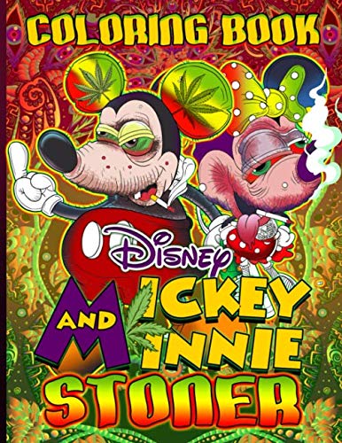 Mickey And Minnie Stoner Coloring Book: Mickey And Minnie Trippy