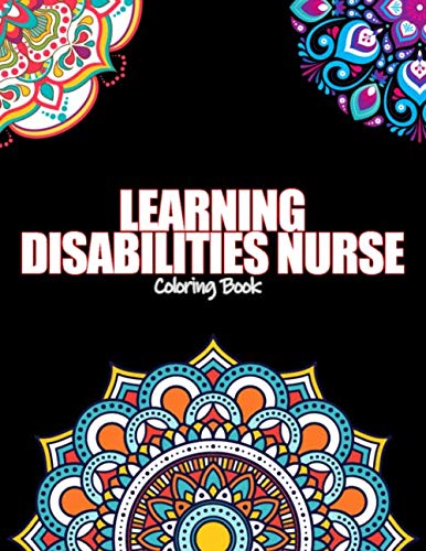 Learning Disabilities Nurse Coloring Book: For Adults Relaxation ...