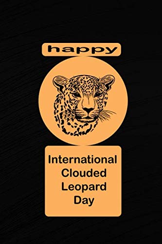 International Clouded Leopard Day: Clouded Leopard journal/Lined
