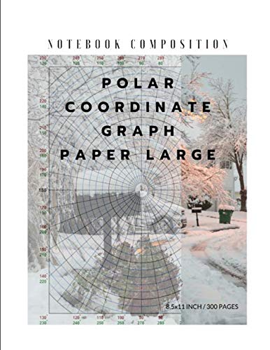 Notebook Composition Polar Coordinate Graph Paper Large: Size 8.5" X 11 ...