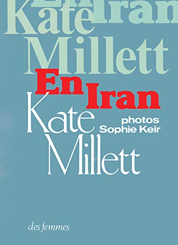 En Iran By Kate Millett Goodreads en-iran-by-kate-millett-goodreads