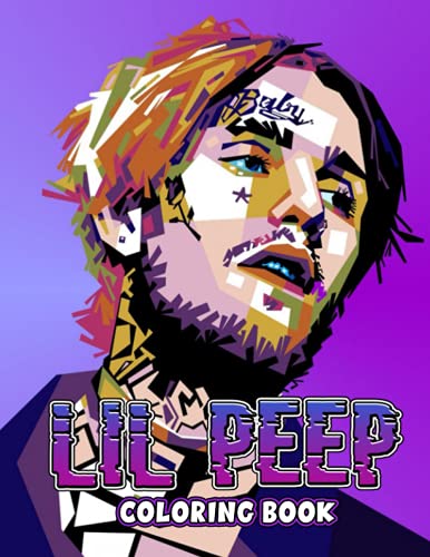 Lil Peep Coloring Book: A Cool Coloring Book With Many Illustrations Of ...