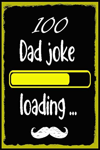 100 Dad jokes: The 100 Dad jokes ,That Will Actually Make You Laugh ...