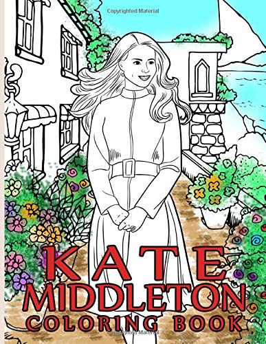 Kate Middleton Coloring Book: Kate Middleton Relaxing Coloring Books