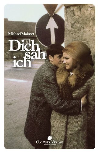 Dich sah ich (German Edition) by Michael Molsner | Goodreads