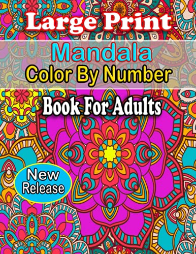 Large Print Mandala Color By Number Book For Adults: 50 Beautiful ...
