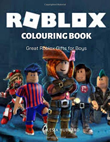 Roblox Colouring Book: Great Roblox Gifts for Boys by Calesia Hubbard ...