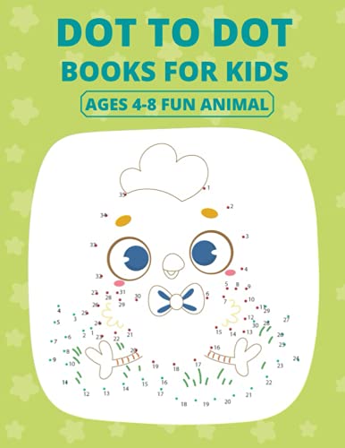 Dot to dot books for kids ages 4-8 fun animal: Fun And Challenging Dot To Dot Book For Kids ...