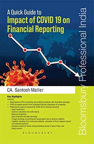 Quick Guide to Impact of COVID 19 on Financial Reporting, 1e by Santosh ...