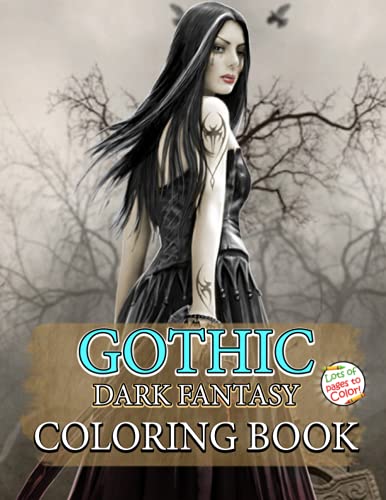 Gothic Dark Fantasy Coloring Book: An Adult Coloring Book Featuring ...
