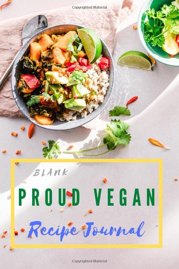 Blank Proud Vegan Recipe Journal Blank Vegan Recipe Book to Write In