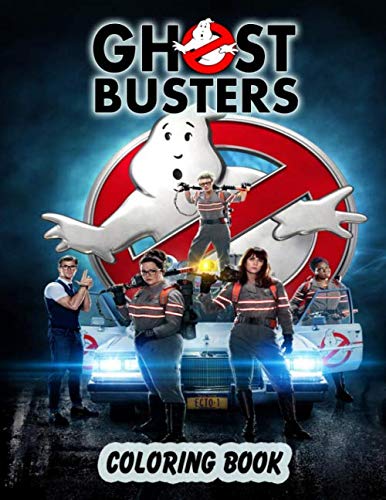 Ghostbusters Coloring Book: Great Ghostbusters Coloring Book for Kids