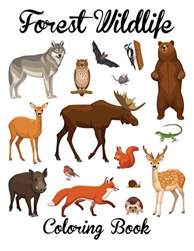 Forest Animals Coloring Book: An Adult Coloring Book Featuring ...