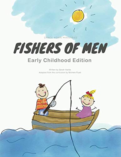 Fishers of Men for Early Childhood by Michele Pyatt | Goodreads