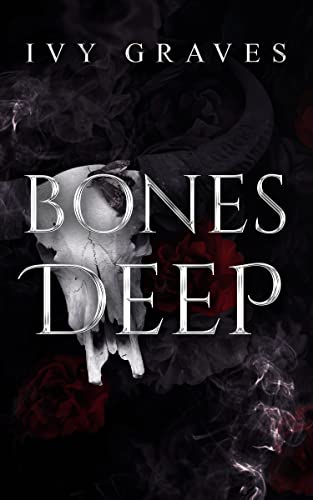 Bones Deep