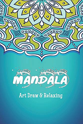 Mandala Art Draw & Relaxing: Mandala drawing Book / Mandala Coloring ...
