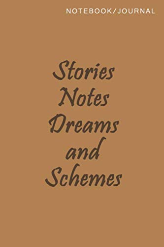 Stories Notes Dreams and Schemes, Writing Journal - Blank Diary, Best ...
