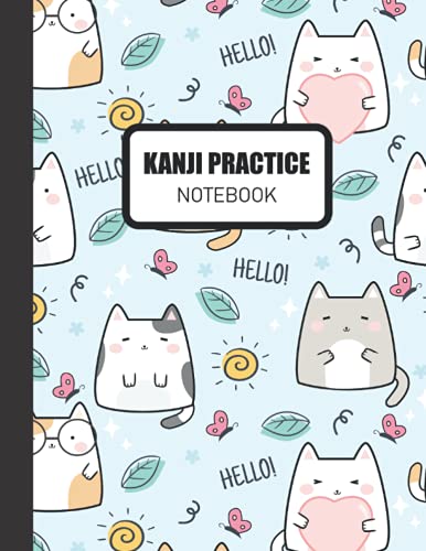 Kanji Practice Notebook: Kawaii Genkouyoushi Notebook for Japanese ...