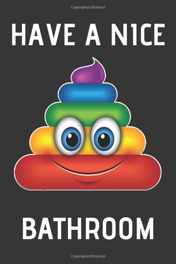 Have A Nice Poop Bathroom Funny Gift For Coworker or Family Member
