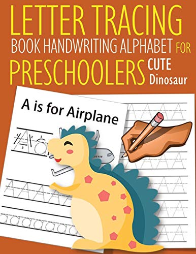Letter Tracing Book Handwriting Alphabet for Preschoolers Cute Dinosaur ...