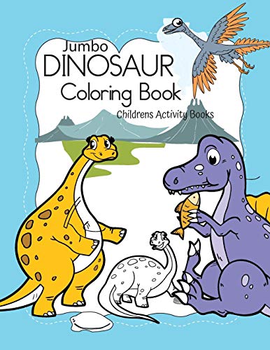 Dinosaur coloring Book: Dino Big Coloring Book / Childrens Activity ...