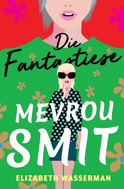 Die fantastiese mevrou Smit