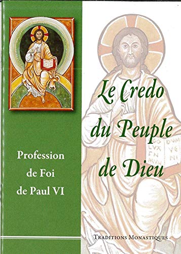 Le Credo du Peuple de Dieu: Profession de Foi de Paul VI by Pope Paul ...