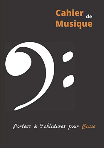 Cahier De Musique - Tablatures Pour Basse 5 Cordes - Format