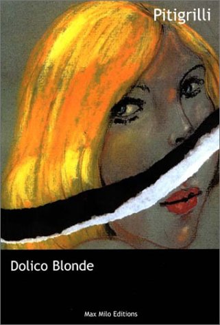 Dolico Blonde By Pitigrilli Goodreads dolico-blonde-by-pitigrilli-goodreads