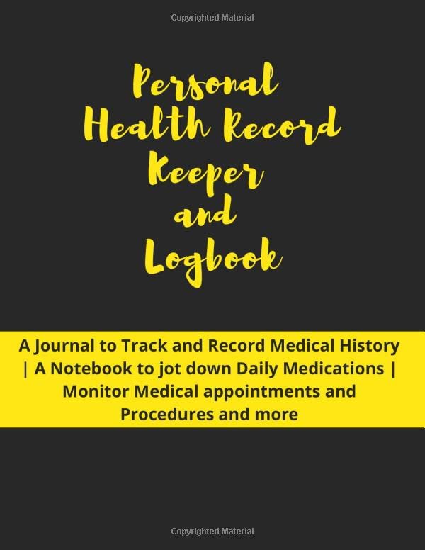 Personal Health Record Keeper and Logbook A Journal to Track and