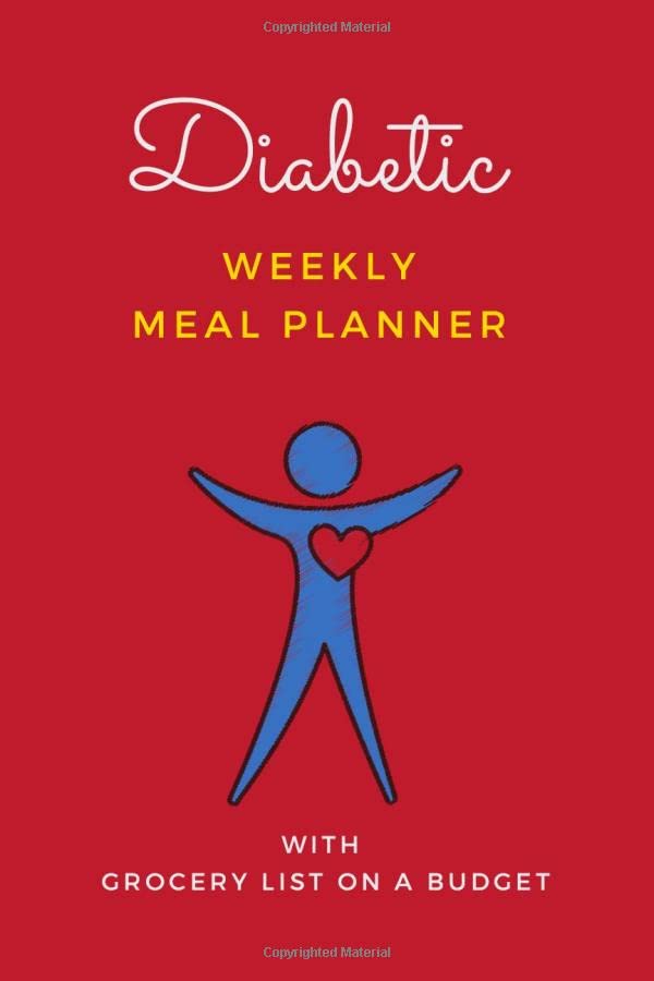 Diabetic Weekly Meal Planner with Grocery List on A Budget Diabetes